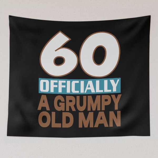 Item preview, 60 officially a grumpy old man designed and sold by giftfromheart.