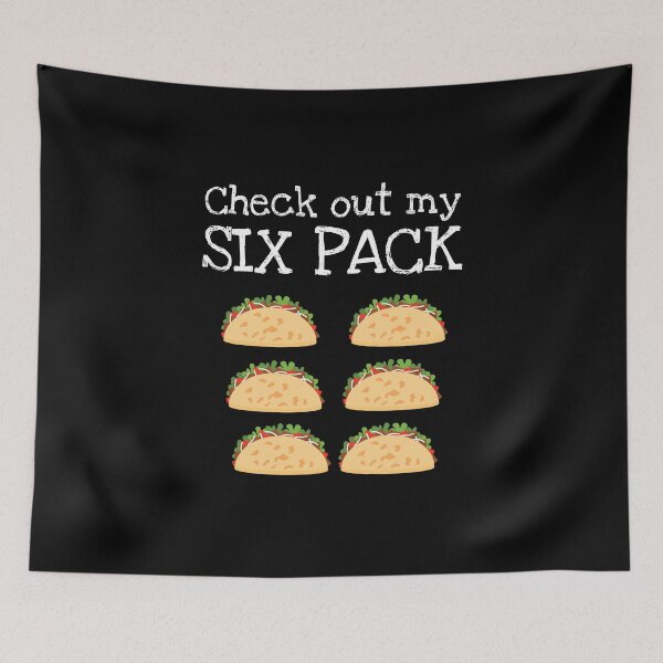 Item preview, Check out My Six Pack Funny Taco Fitness Cinco De Mayo  designed and sold by Bronby.