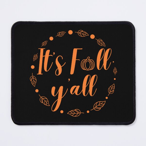 Item preview, It's Fall Y'all , Thanksgiving , Fall Vibes , Fall Leaves designed and sold by stylishdzign.