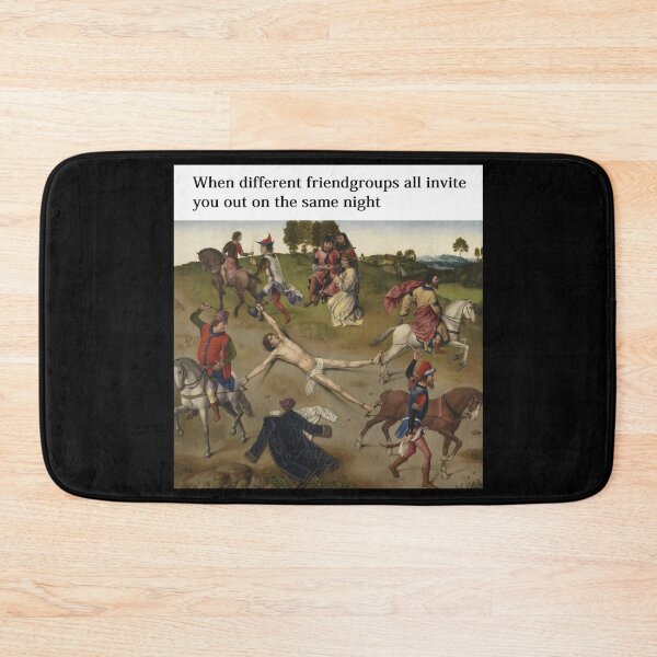 Item preview, When different Friendgroups all invite you out - Thanksgiving, Christmas And Birthday Party Gift Ideas for Classic Memes Lovers and Fans designed and sold by Memeing Everything.