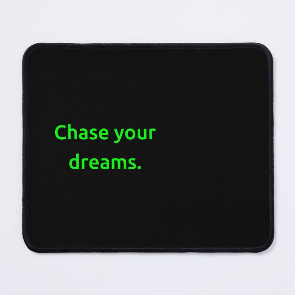 Item preview, Chase your dreams designed and sold by IMCDT.