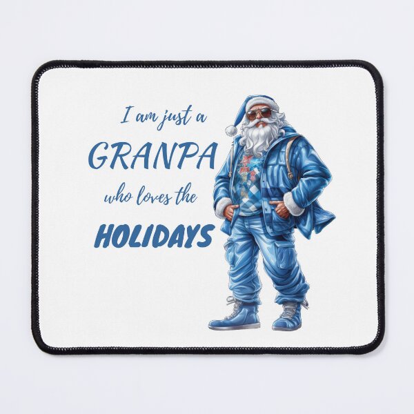 Item preview, I'm Just a granpa who loves holidays designed and sold by Jokuart.