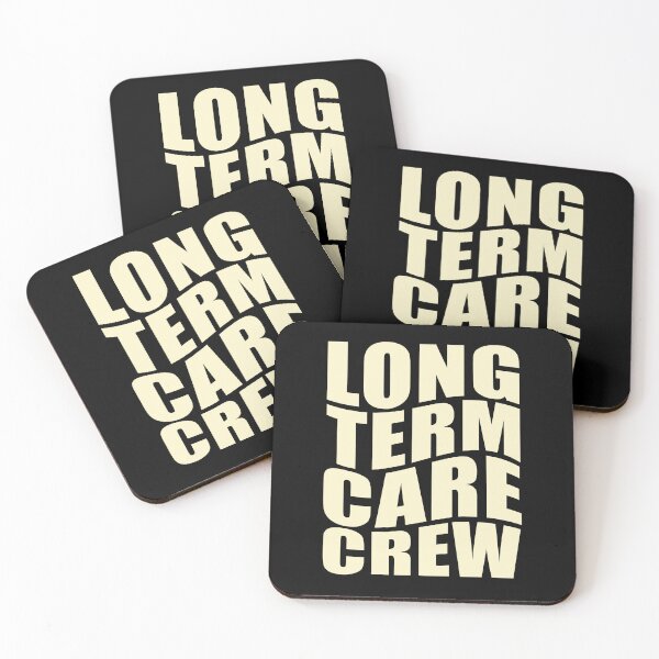 Item preview,  Long-Term Care Crew designed and sold by TaraGbear.