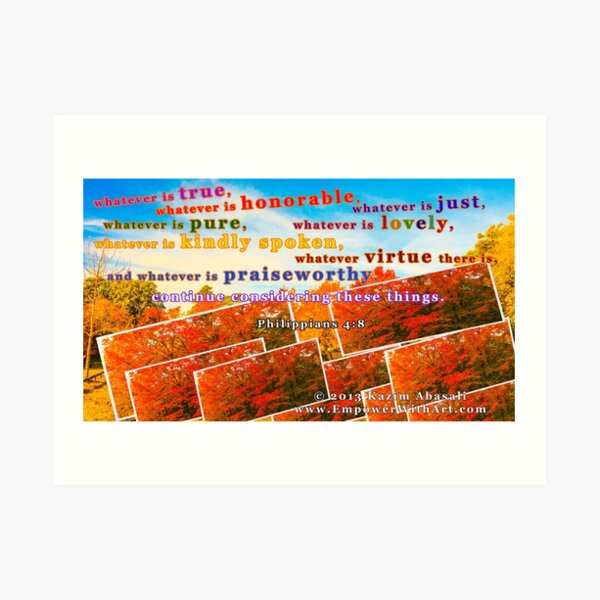 Continue Considering These Things Art Print