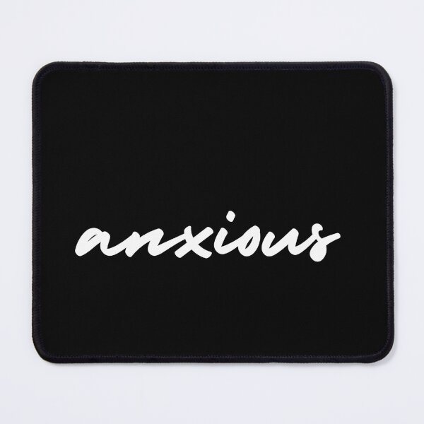 Item preview, anxious | emotion and mood  designed and sold by Therapy by Sen.