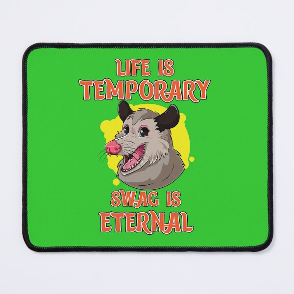 Item preview, Life Is Temporary Swag Is Eternal designed and sold by hpsagor.