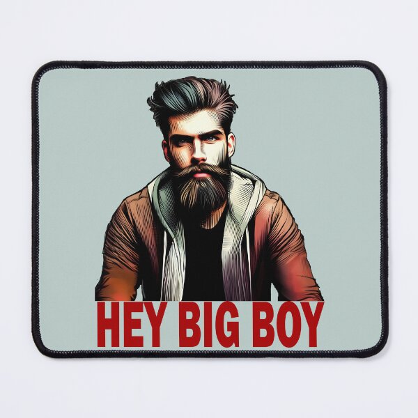 Item preview, "Hey Big Boy" Bearded Guy (Red Font) designed and sold by LthrDaddyBear.
