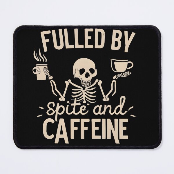 Item preview,  Fueled By Spite And Caffeine designed and sold by GalaxyGraffiti.