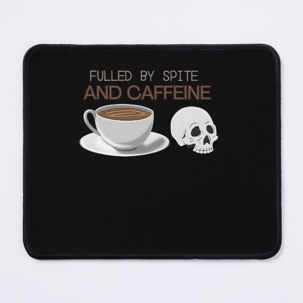 Item preview, Fueled By Spite And Caffeine designed and sold by GalaxyGraffiti.