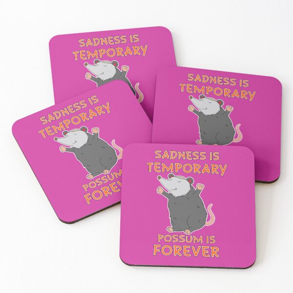Item preview, Sadness Is Temporary Possum Is Forever designed and sold by hpsagor.