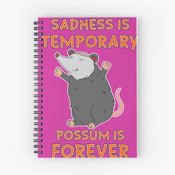Item preview, Sadness Is Temporary Possum Is Forever designed and sold by hpsagor.