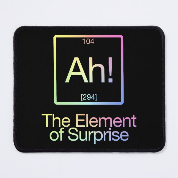 Item preview, The Element of Surprise designed and sold by ScienceCorner.