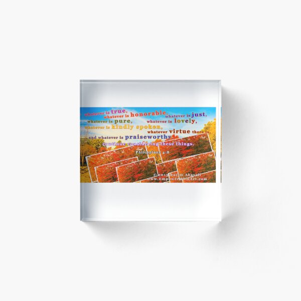 Continue Considering These Things Acrylic Block
