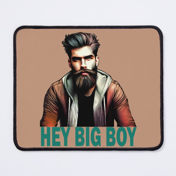 Item preview, "Hey Big Boy" Bearded Guy (Teal Font) designed and sold by LthrDaddyBear.