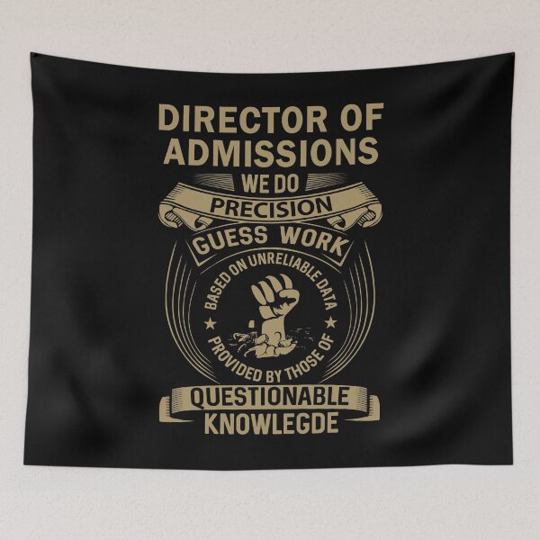 Item preview, Director Of Admissions designed and sold by MiraclePitts.