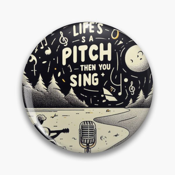 Item preview, Life's a Pitch, Then You Sing designed and sold by Gulyabani.