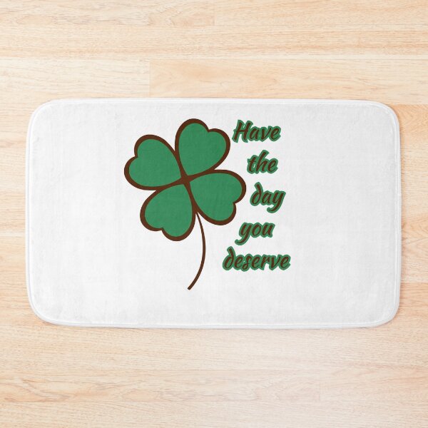 Item preview, Have the day you deserve designed and sold by DESIGNERSSHOPP.
