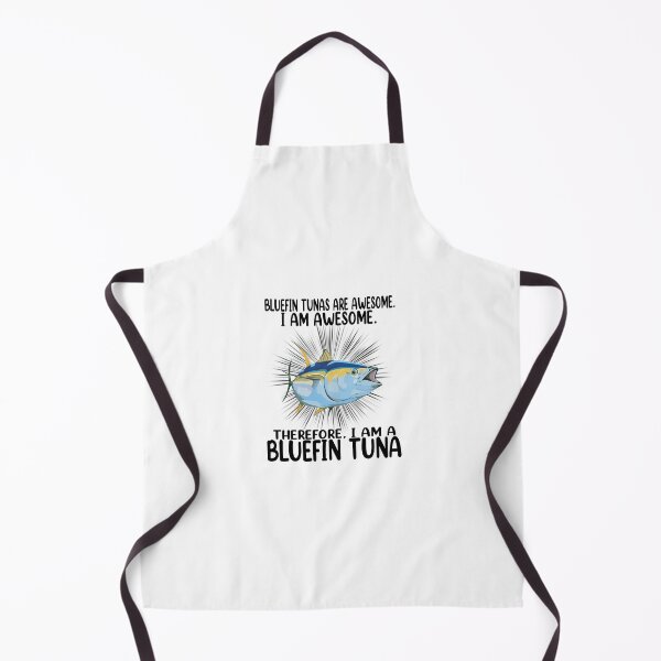 Item preview, Bleufin Tunas are Awesome, I'm awesome. Therefore. i'm a Bleufin Tuna designed and sold by wear & gear.