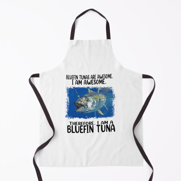Item preview, Bleufin Tunas are Awesome, I'm awesome. Therefore. i'm a Bleufin Tuna designed and sold by wear & gear.