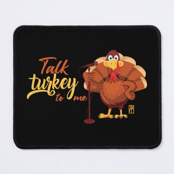Item preview, Talk Turkey To Me - Happy Thanksgiving Day - funny turkey designed and sold by ArtProjectShop.
