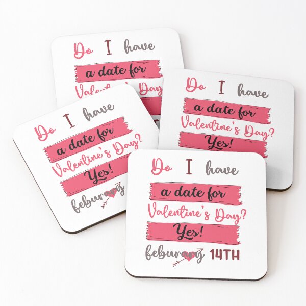 Item preview, Yes, I have a date for Valentine's Day  designed and sold by OsborneCreek.