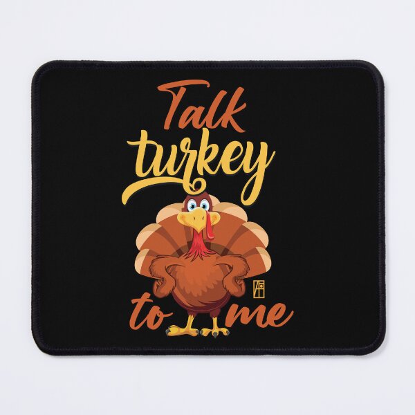 Item preview, Talk Turkey To Me - Happy Thanksgiving Day - funny turkey designed and sold by ArtProjectShop.