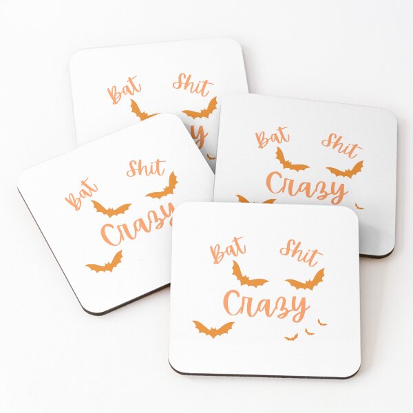 Item preview, Bat Shit Crazy Funny Quote Humor designed and sold by MaritimeArts.