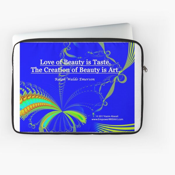 Love of Beauty is Taste. The Creation of Beauty is Art. Laptop Sleeve