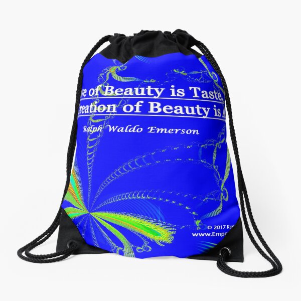 Love of Beauty is Taste. The Creation of Beauty is Art. Drawstring Bag