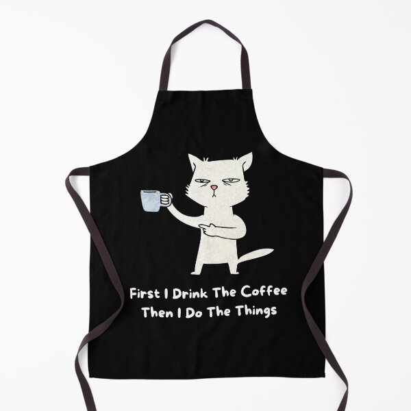 Item preview, First I Drink The Coffee Then I Do The Things designed and sold by younessalmi.