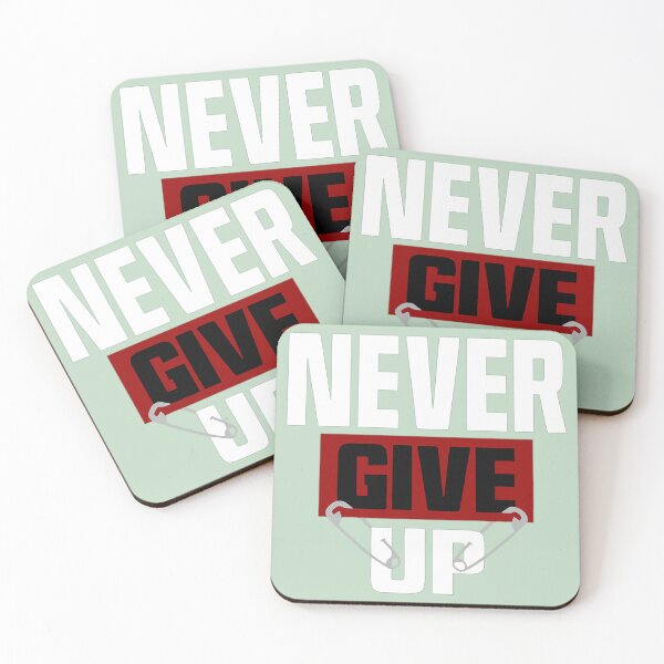 Item preview, Never Give Up designed and sold by irPrint.
