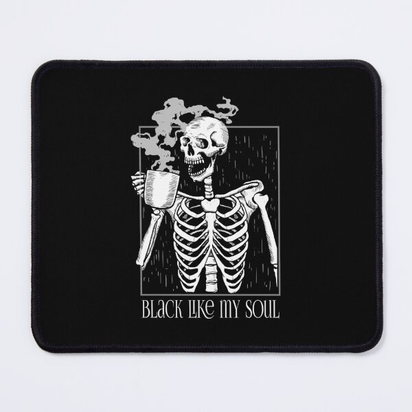 Item preview, Black Like My Soul - Skeleton Drinking Coffee designed and sold by jbxmaiivd70.
