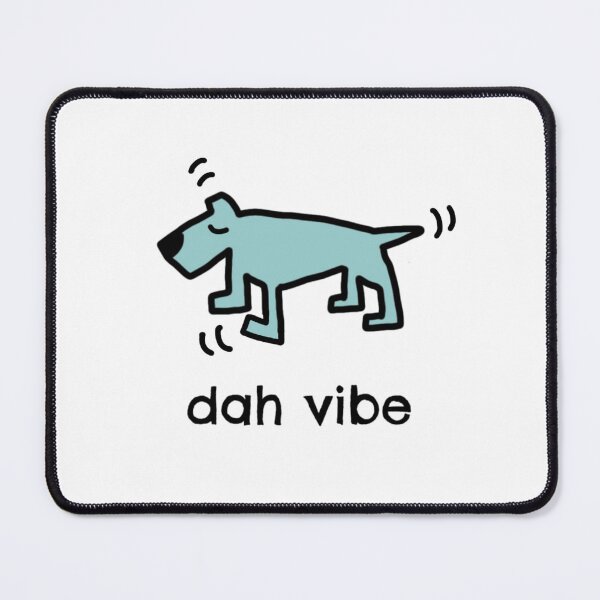 Item preview, Dah vibe designed and sold by dogtired.