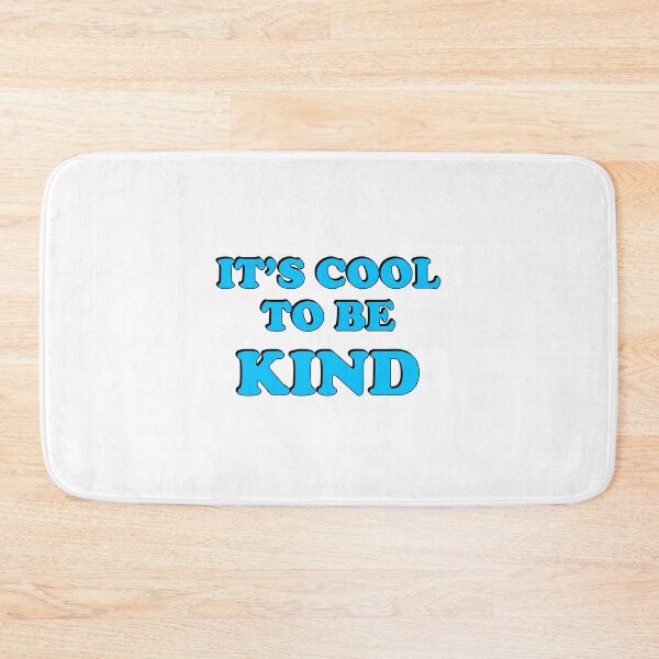 Item preview, Cool to be kind  designed and sold by Inspirationmotivation.