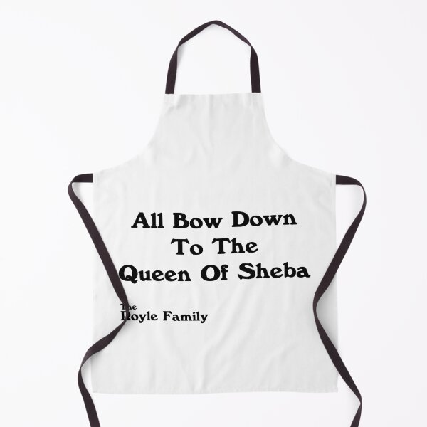 Item preview, All Bow Down To The Queen Of Sheba - The Royle Family designed and sold by TVQU1Z.