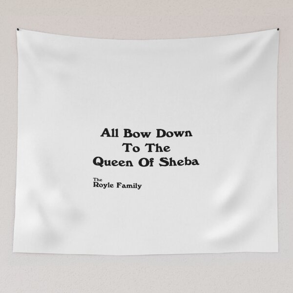 Item preview, All Bow Down To The Queen Of Sheba - The Royle Family designed and sold by TVQU1Z.