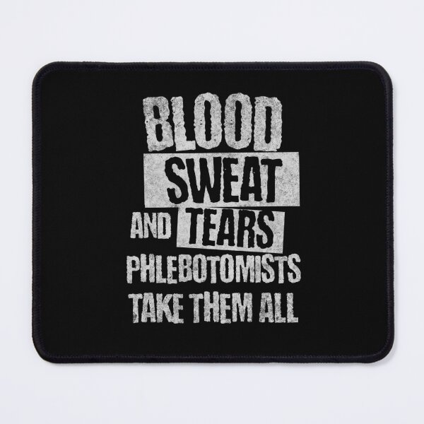 Item preview, Blood Sweat And Tears Phlebotomists Take Them All-Phlebotomy gifts Retro Vintage Style  designed and sold by HosvPrint .s.