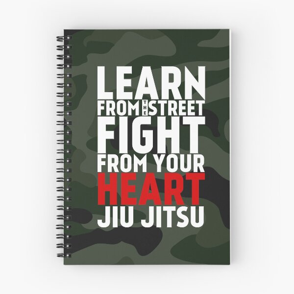 Item preview, LEARN from the street FIGHT from your HEART Jiu Jitsu MMA designed and sold by crouchingpixel.