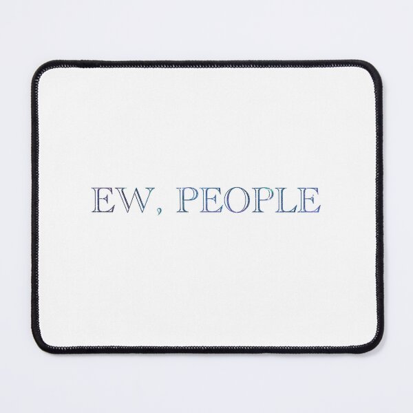 Item preview, Ew, People designed and sold by StickiesBySerra.
