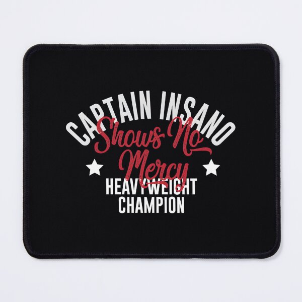 Item preview, Captain Insano Shows No Mercy! 	 		 designed and sold by itnezvajo1.