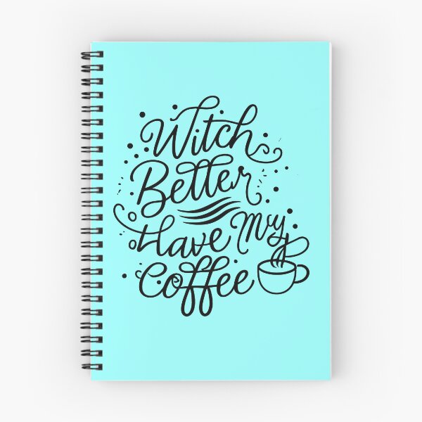 Item preview, Witch Better Have My Coffee designed and sold by Bookish Nerd.