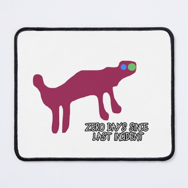 Item preview, Zero Days Since Last Incident designed and sold by Astarkas.