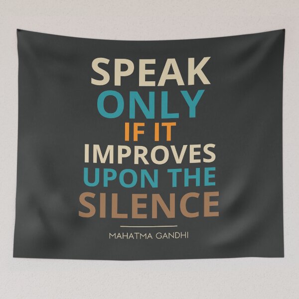 Item preview, “Speak only if it improves upon the silence.”  Mahatma Gandhi designed and sold by Sketch-Shack.