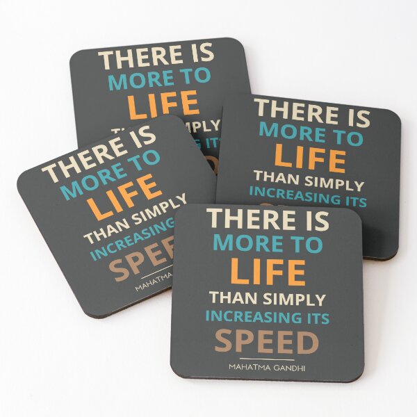 Item preview, “There is more to life than simply increasing its speed.”  Mahatma Gandhi designed and sold by Sketch-Shack.