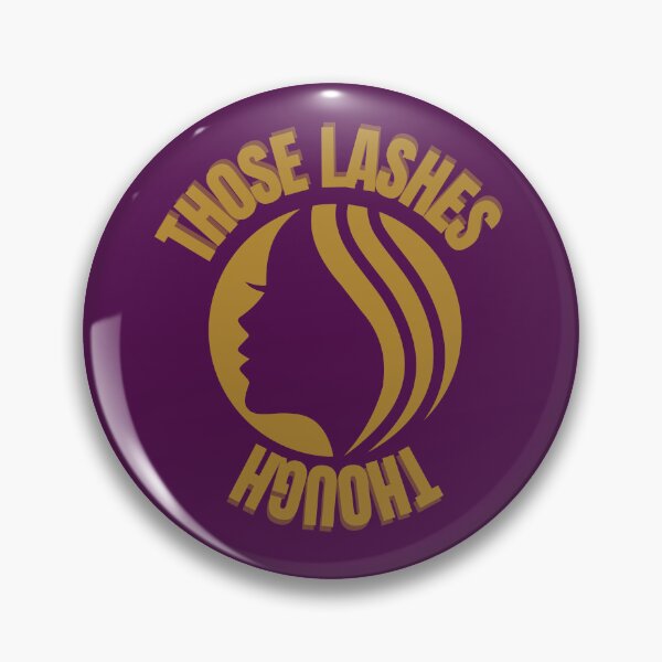 Item preview, THOSE LASHES THOUGH, LASH TECH designed and sold by Meandmyshop.