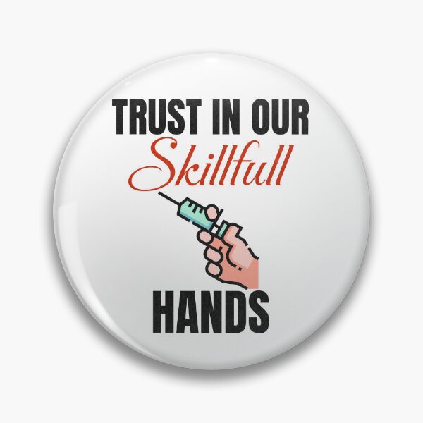 Item preview, Trust In Our Skillful Hands-Phlebotomy gifts  designed and sold by HosvPrint .s.