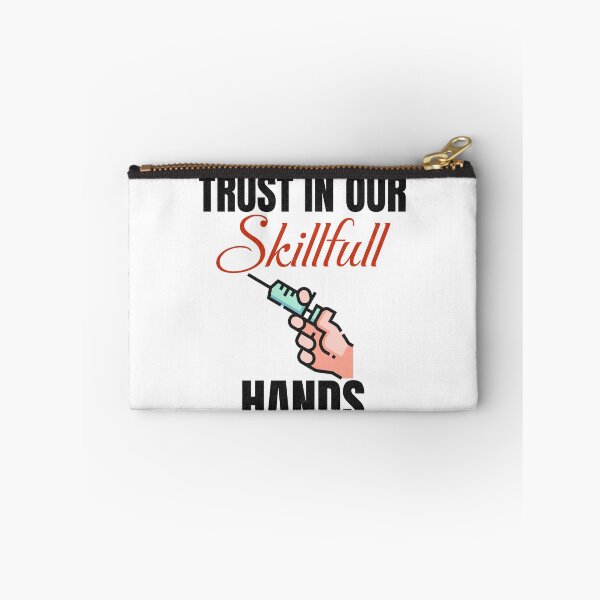 Item preview, Trust In Our Skillful Hands-Phlebotomy gifts  designed and sold by HosvPrint .s.
