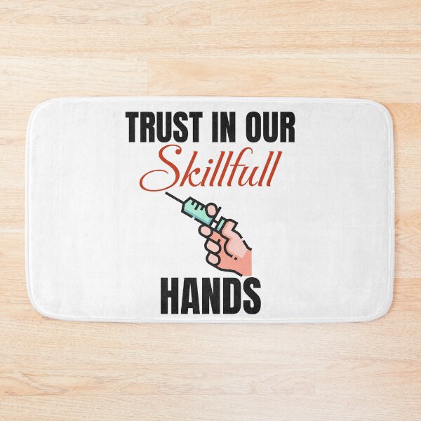 Item preview, Trust In Our Skillful Hands-Phlebotomy gifts  designed and sold by HosvPrint .s.
