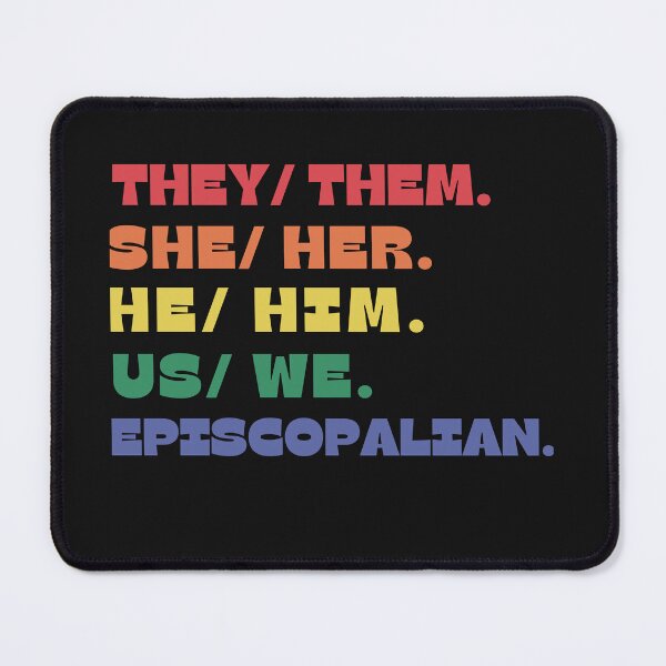 Item preview, Inclusive Pronouns Episcopalian designed and sold by OsborneCreek.