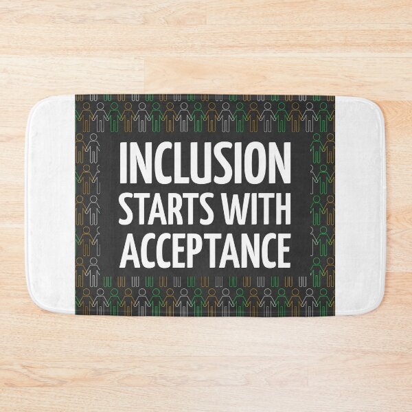 Item preview, Awareness Inclusion Starts with Acceptance designed and sold by Print-Forge.